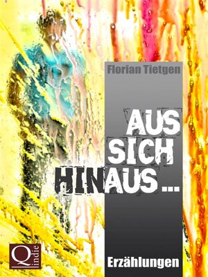 cover image of Aus sich hinaus ...
